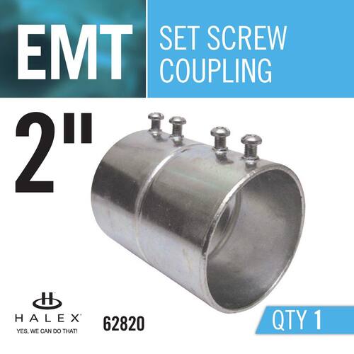 Electrical Metallic Tube (EMT) Set-Screw Coupling 2 in.