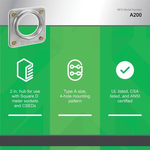 2 in. Hub for Square D Meter Sockets and CSEDs with A Openings(A200)